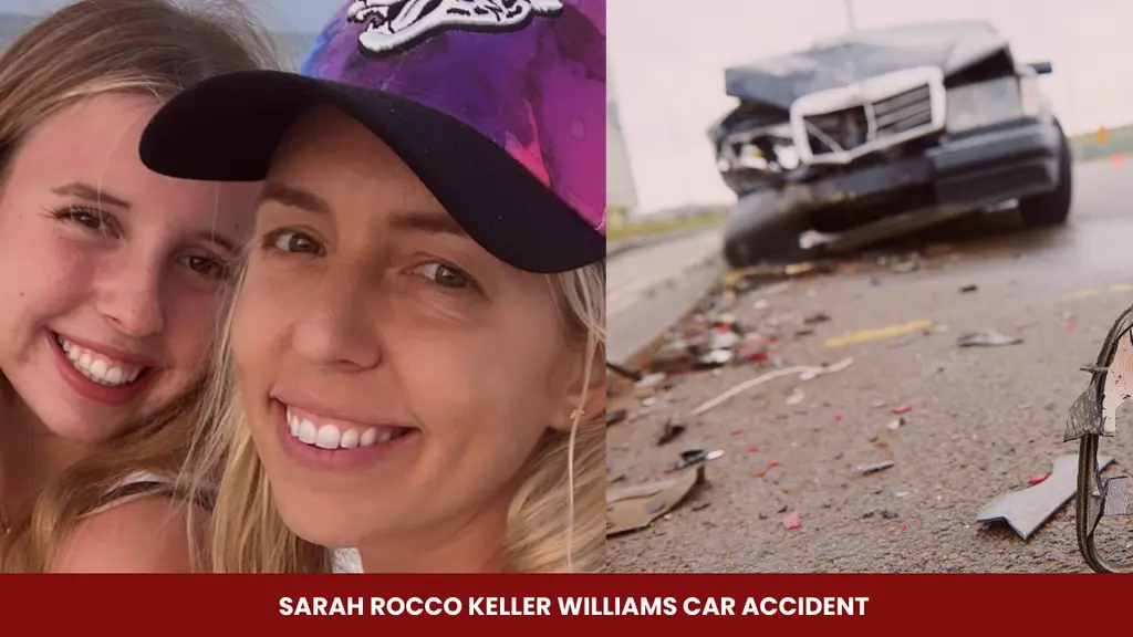 sarah rocco keller williams car accident