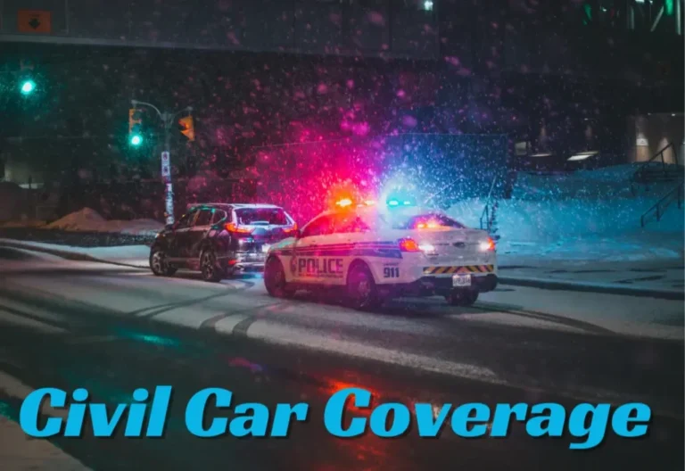 Civil Car Coverage - Comprehensive Guide For USA, Laws, Requirements, and Options