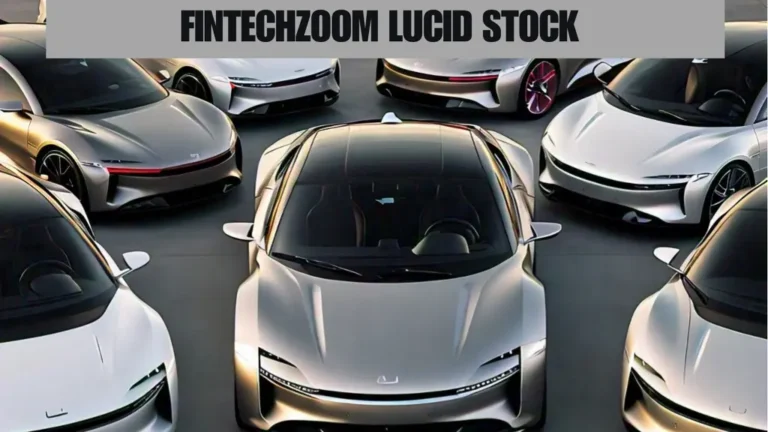 Fintechzoom Lucid Stock