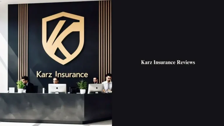 Karz Insurance Reviews