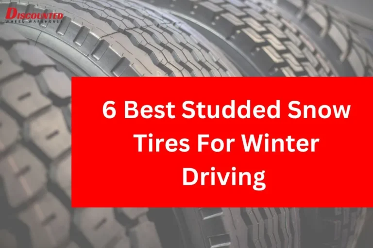 6 Best Studded Snow Tires For Winter Driving